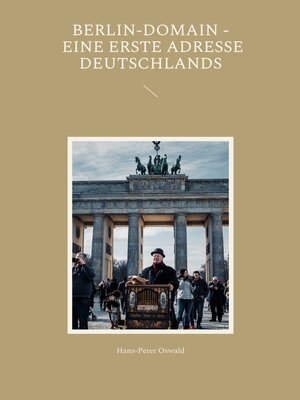 cover image of Berlin-Domain--eine erste Adresse Deutschlands